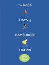 Cover image for The Dark Days of Hamburger Halpin
